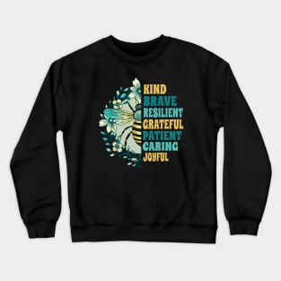 Bee Kind, Brave, Grateful, Patient and Joyful – Floral, Yellow & Teal Crewneck Sweatshirt